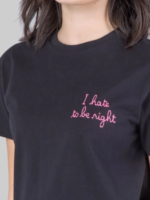 Discount MC2 SAINT BARTH T-SHIRT EMILIE GIROCOLLO NERA CON GRAFICA "I HATE TO BE RIGHT"- Nero
